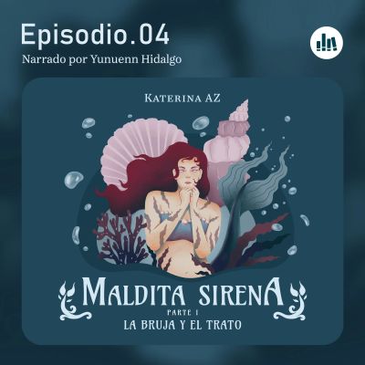 La bruja y el trato. Episodio 04