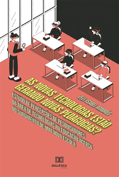 As Novas Tecnologias estão gerando Novas Pedagogias?
