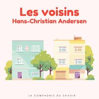 Les voisins