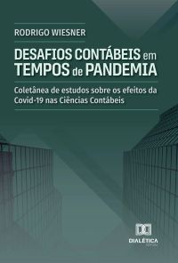 Desafios Contábeis em Tempos de Pandemia