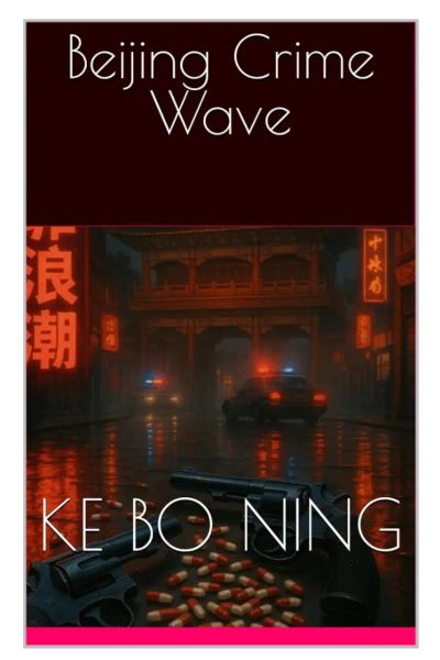 Beijing Crime Wave
