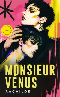 Monsieur Vénus (Annoté)
