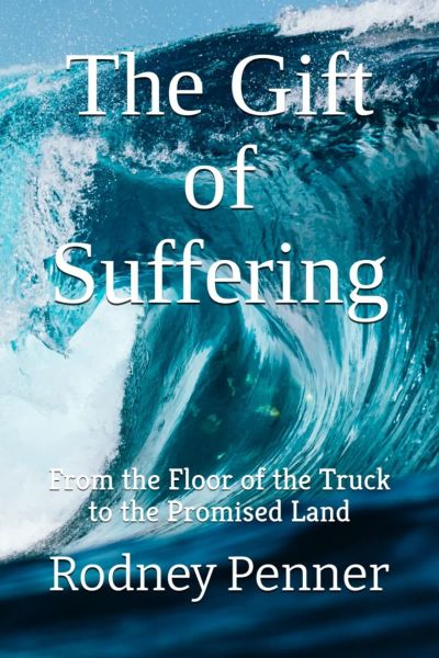 The Gift Of Suffering