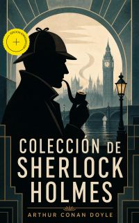 Colección de Sherlock Holmes (Anotado)