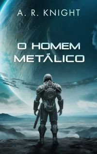 O Homem Metálico