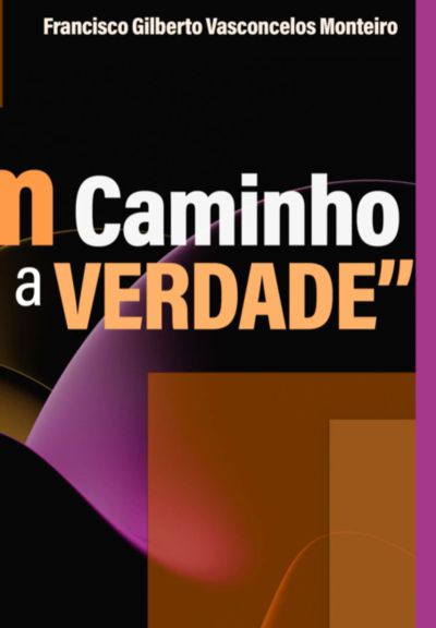 Um Caminho Para A Verdade