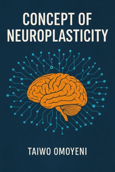 Concept of Neuroplasticity