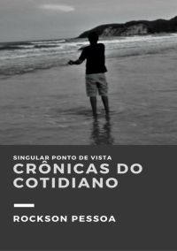 Crônicas Do Cotidiano