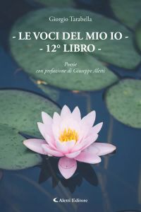 Le voci del mio io - libro XII