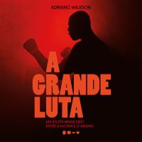 A grande luta