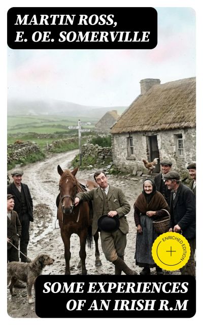 Some Experiences of an Irish R.M