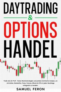 Daytrading & Optionshandel by Samuel Feron