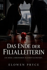 Das Ende der Filialleiterin