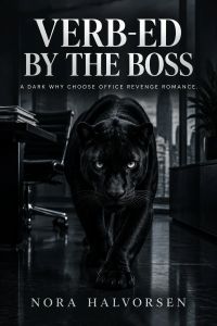 Verb-ed by the Boss