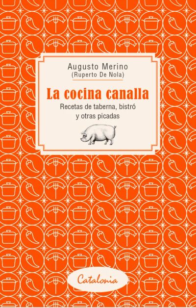 La cocina canalla