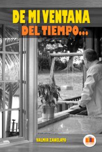 Desde Mi Ventana Del Tiempo...