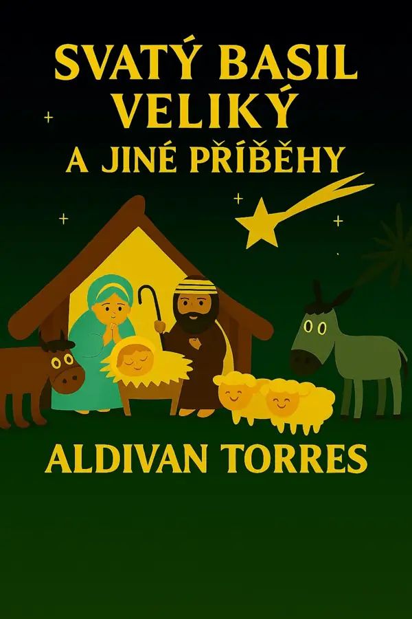 Svatý Basil Veliký a Jiné Příběhy