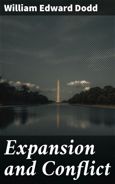 Expansion and Conflict