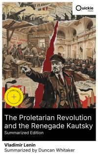 The Proletarian Revolution and the Renegade Kautsky (Summarized Edition)