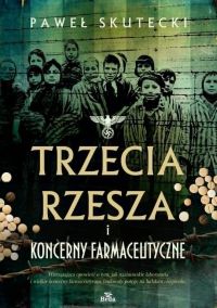 Trzecia Rzesza i koncerny farmaceutyczne