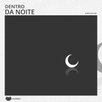 Dentro da noite