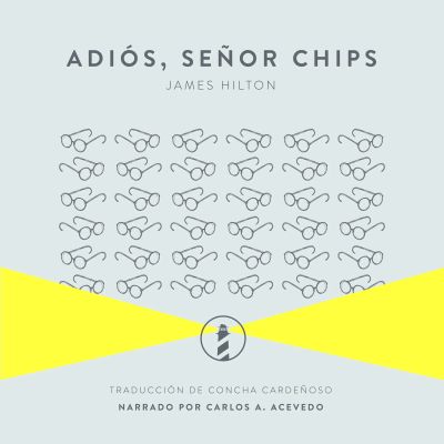 Adiós, señor Chips