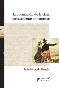 La formación de la clase terrateniente bonaerense