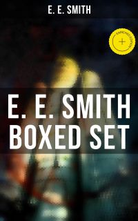 E. E. SMITH Boxed Set