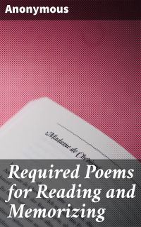 Required Poems for Reading and Memorizing
