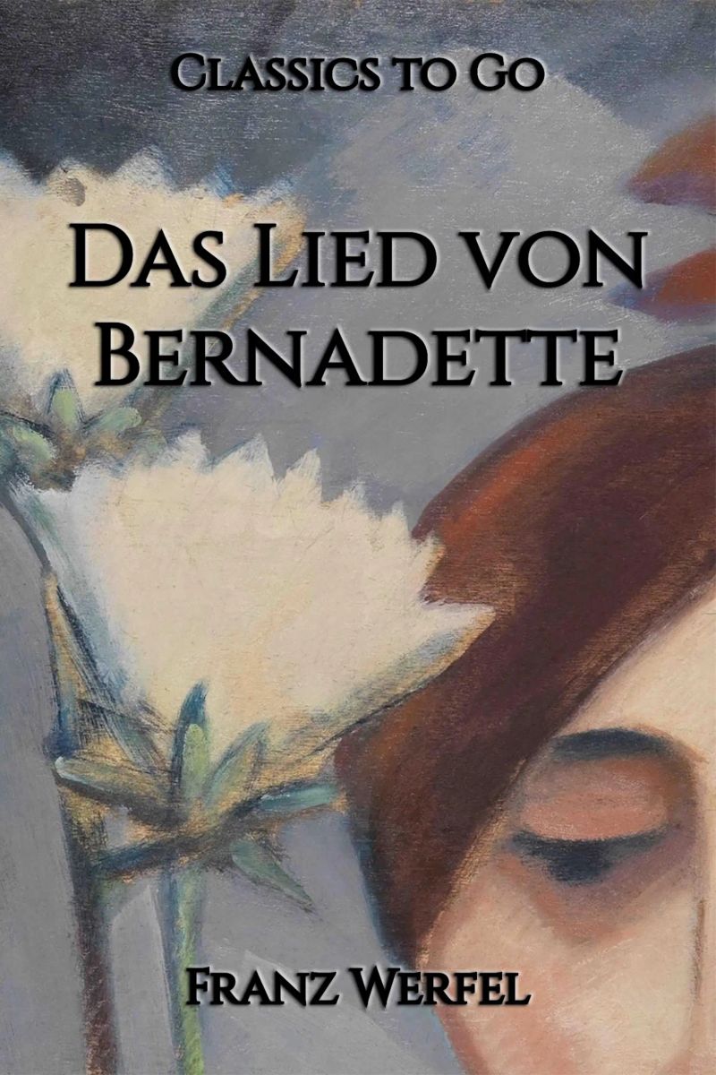 Das Lied von Bernadette