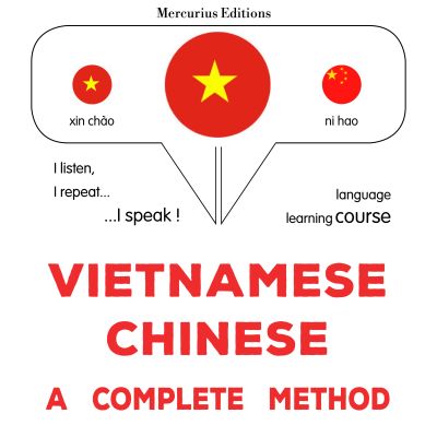 Việt - Trung: một phương pháp hoàn chỉnh