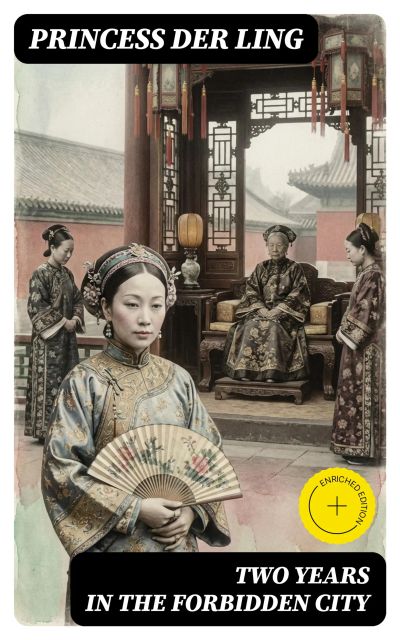 Two Years in the Forbidden City