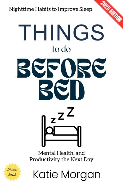 Things to Do Before Bed
