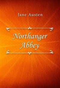 Northanger Abbey