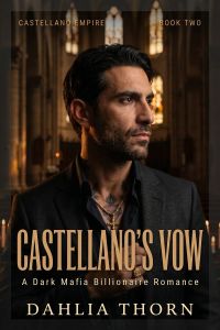 Castellano’s Vow