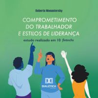 Comprometimento do trabalhador e estilos de liderança