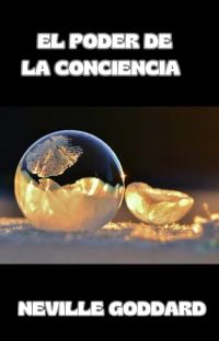 El poder de la conciencia  (traducido)
