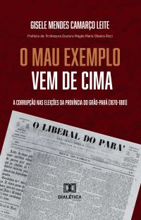 "O Mau Exemplo Vem Cima"