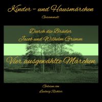 Vier ausgewählte Märchen