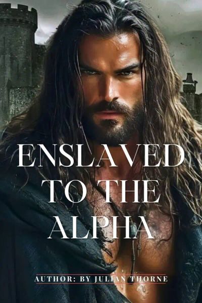 Enslaved To The Alpha