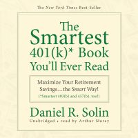 The Smartest 401(k) Book You’ll Ever Read