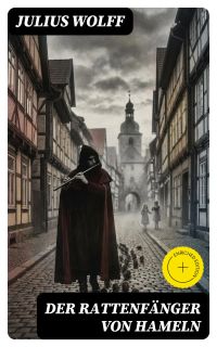 Der Rattenfänger von Hameln