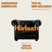 Tod in den Wäldern. Eine Kurzgeschichte.