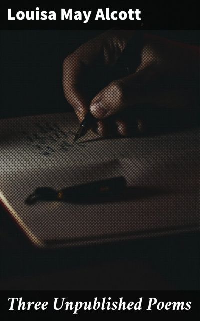Three Unpublished Poems