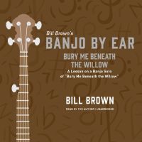 Bury Me Beneath the Willow