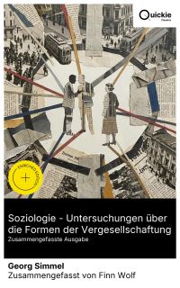 Soziologie - Untersuchungen über die Formen der Vergesellschaftung (Zusammengefasste Ausgabe)
