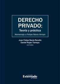 Derecho privado: Teoría y práctica