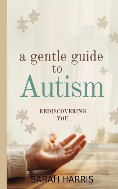 A Gentle Guide to AUTISM
