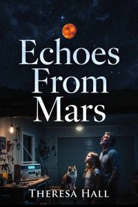 Echoes From Mars