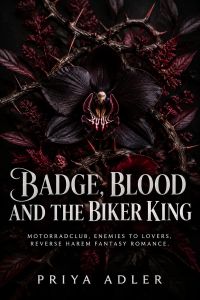 Badge, Blood and the Biker King
